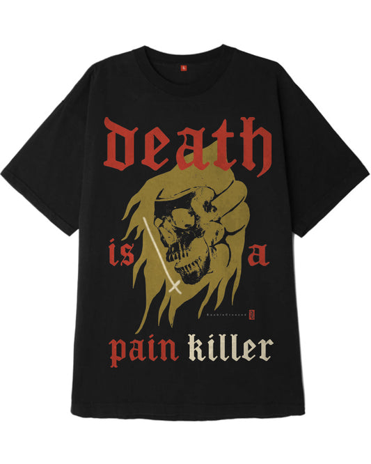 Death Is A Pain Killer